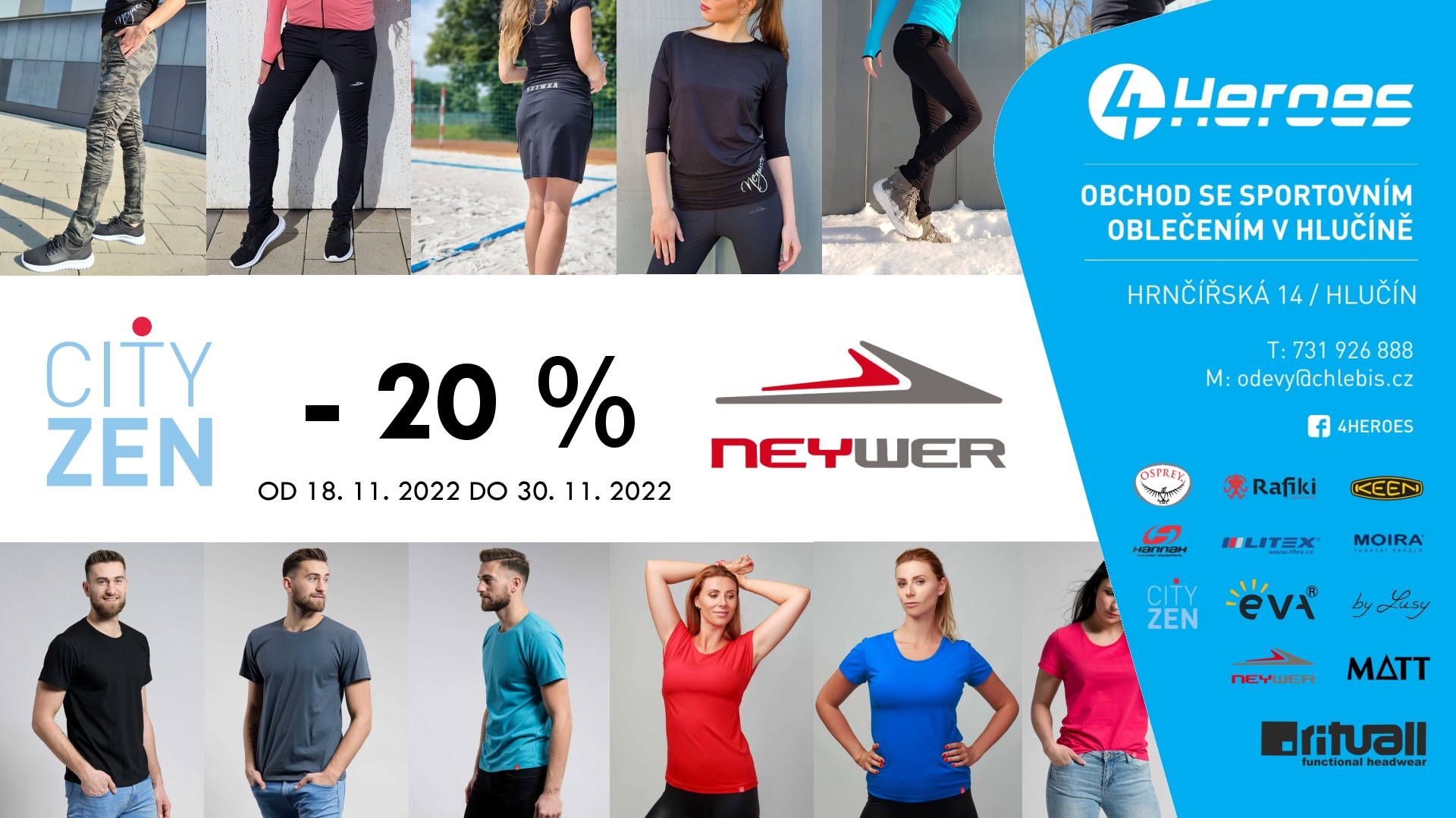 - 20 % na Neywer a CityZen